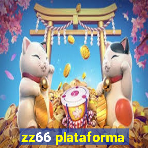 zz66 plataforma